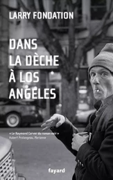 Dans la dèche à Los Angeles