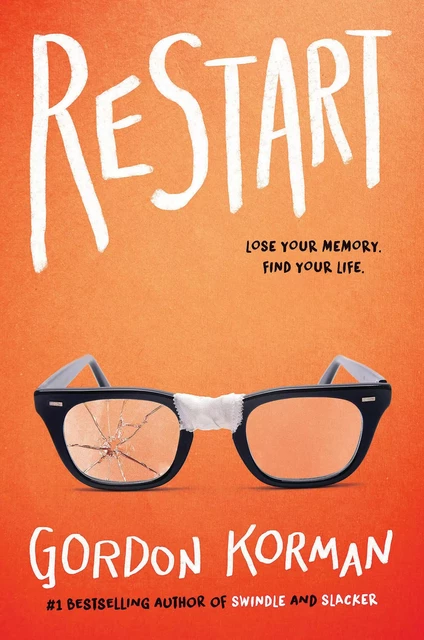 Restart - Gordon Korman - Scholastic Inc.