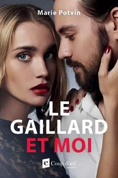 Le gaillard et moi