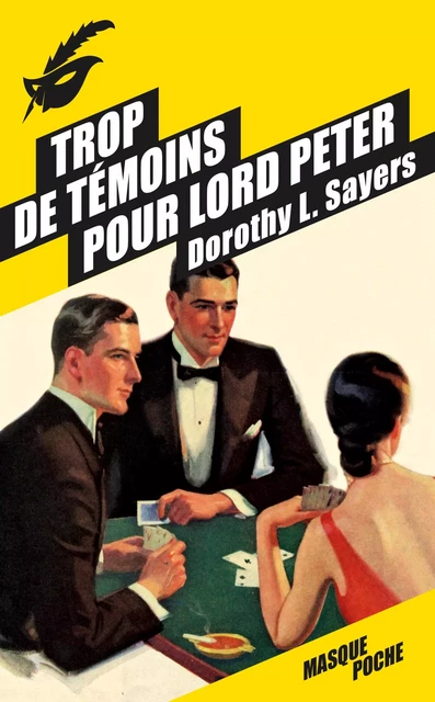 Trop de témoins pour Lord Peter - Dorothy L. Sayers - Le Masque