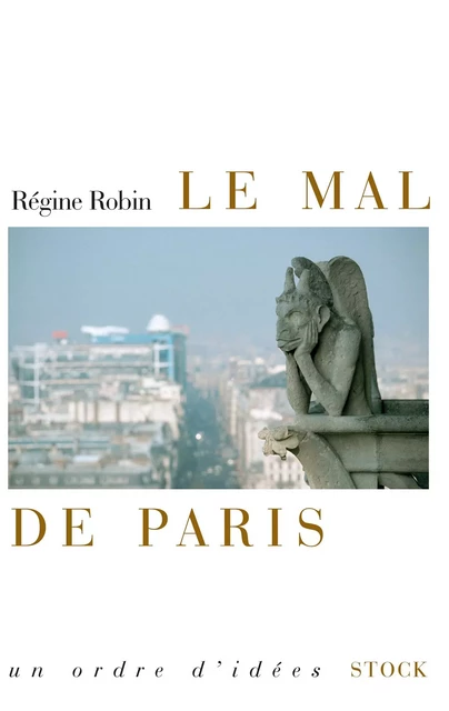 Le mal de Paris - Régine Robin - Stock