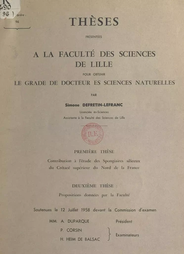 Contribution à l'étude des spongiaires siliceux du crétacé supérieur du Nord de la France - Simone Defretin-Lefranc - FeniXX réédition numérique