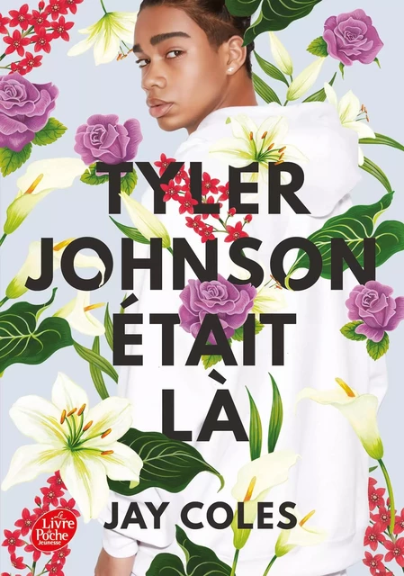 Tyler Johnson était là - Jay Coles - Hachette Romans