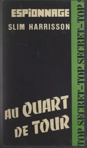 Au quart de tour - Slim Harrison - FeniXX réédition numérique