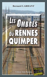 Les Ombres du Rennes-Quimper