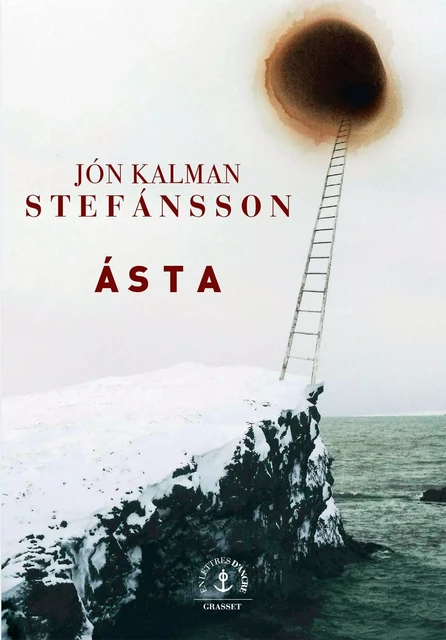 Ásta - Jon Kalman Stefansson - Grasset