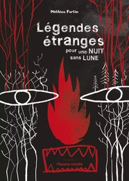 Légendes étranges pour une nuit sans lune