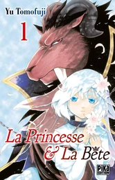 La Princesse et la Bête T01