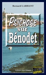 Psychose sur Bénodet