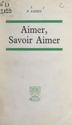 Aimer, savoir aimer