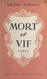 Mort et vif