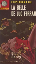 La belle de Luc Ferran