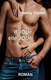 Il joue, elle joue