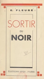 Sortir du noir