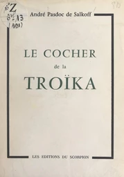 Le cocher de la troïka