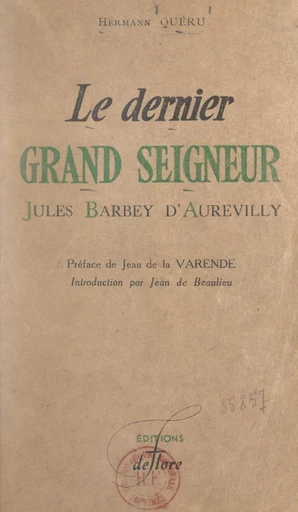 Le dernier grand seigneur, Jules Barbey d'Aurevilly - Hermann Queru - FeniXX réédition numérique