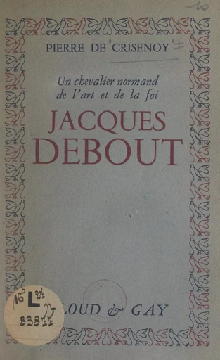 Jacques Debout - Pierre de Crisenoy - FeniXX réédition numérique