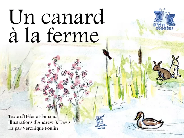 Un canard à la ferme - Hélène Flamand - Éditions de la Nouvelle Plume