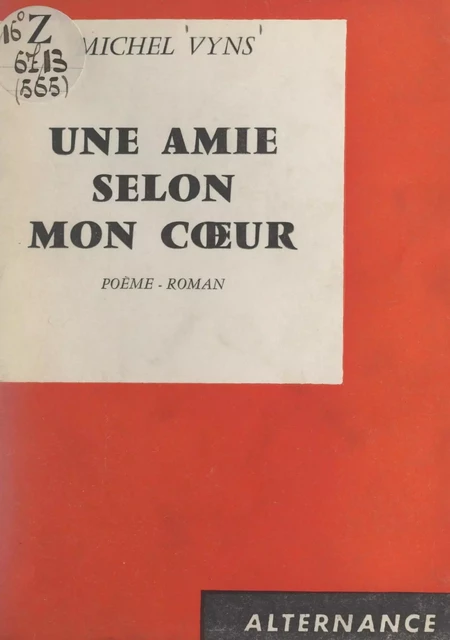 Une amie selon mon cœur - Michel Vyns - FeniXX réédition numérique