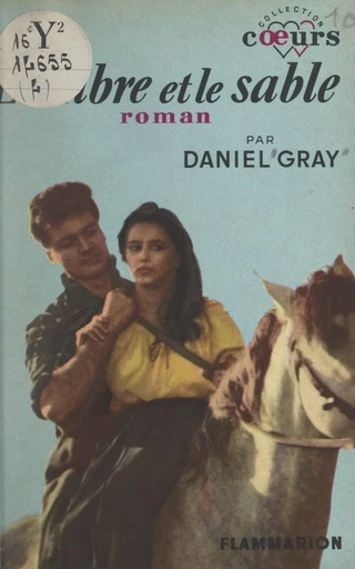 L'ombre et le sable - Daniel Gray - FeniXX réédition numérique