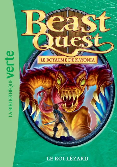 Beast Quest 35 - Le roi lézard - Adam Blade, Blandine Longre - Hachette Jeunesse