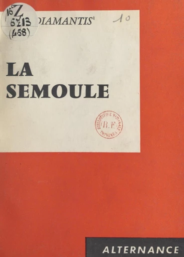 La semoule - Roger Diamantis - FeniXX réédition numérique