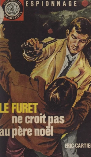 Le Furet ne croit pas au Père Noël - Éric Cartier - FeniXX réédition numérique