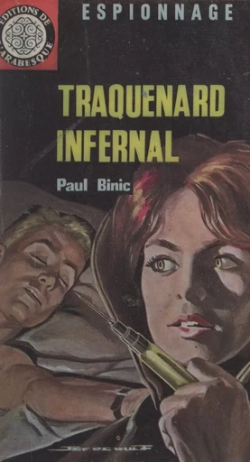 Traquenard infernal - Paul Binic - FeniXX réédition numérique