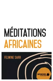 Méditations africaines