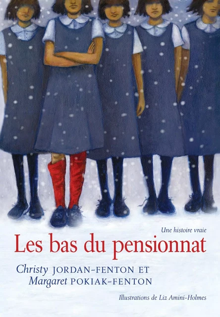 Les bas du pensionnat - Christy Jordan-Fenton, Margaret Pokiak-Fenton - Scholastic Canada Ltd