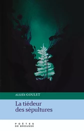 La tiédeur des sépultures