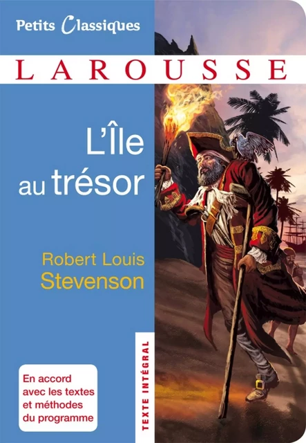 L'île au trésor - Robert Louis Stevenson - Larousse