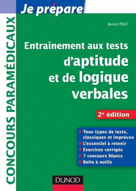 Entraînement aux tests d'aptitude et de logique verbales - 2e édition - Benoît Priet - Dunod