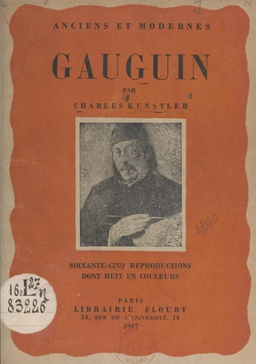 Gauguin, peintre maudit - Charles Kunstler - FeniXX réédition numérique