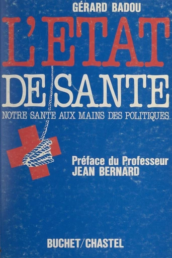 L'état de santé - Gérard Badou - FeniXX réédition numérique