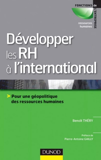 Développer les RH à l'international - Benoît Thery - Dunod