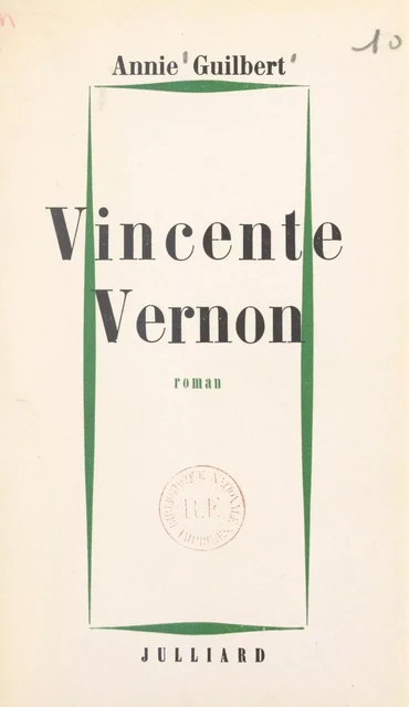 Vincente Vernon - Annie Guilbert - FeniXX réédition numérique