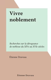 Vivre noblement