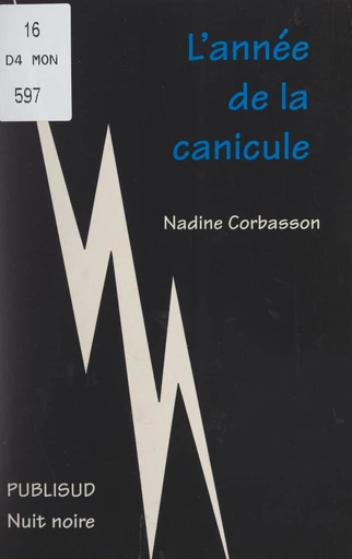 L'année de la canicule - Nadine Corbasson - FeniXX réédition numérique