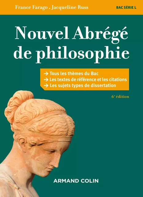 Nouvel abrégé de philosophie - 6e éd. - Jacqueline Russ, France Farago - Armand Colin