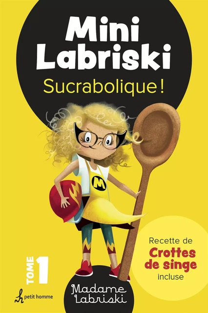 Sucrabolique ! - Madame Labriski - Petit homme