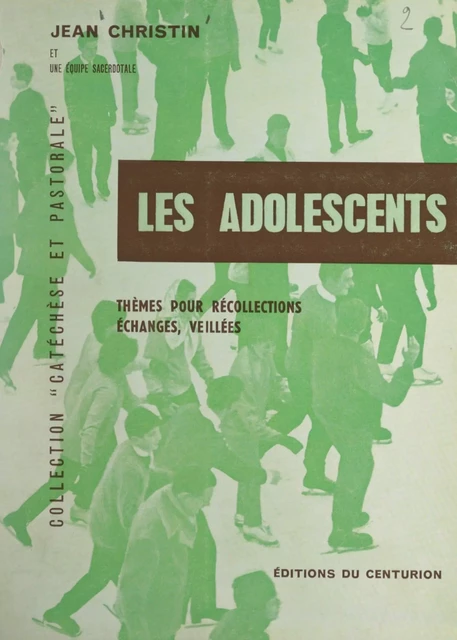 Les adolescents - Jean Christin - FeniXX réédition numérique