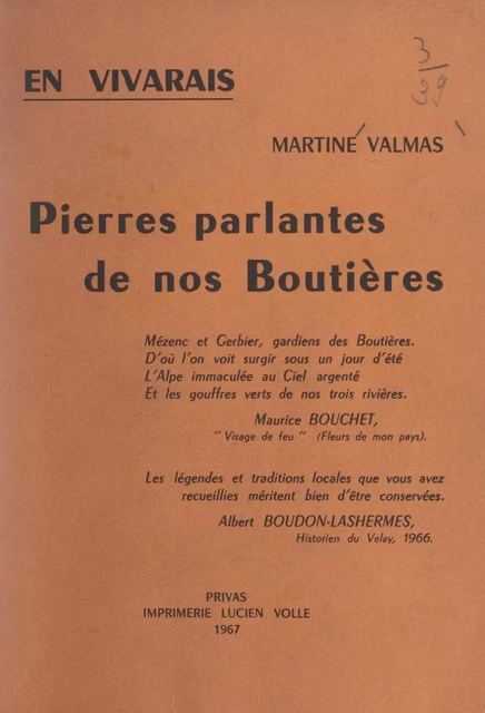 En Vivarais, pierres parlantes de nos Boutières - Martine Valmas - FeniXX réédition numérique