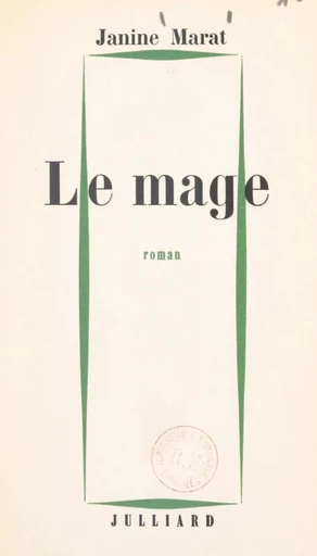 Le mage - Janine Marat - FeniXX réédition numérique