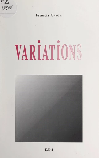 Variations - Francis Caron - FeniXX réédition numérique