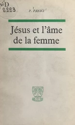 Jésus et l'âme de la femme