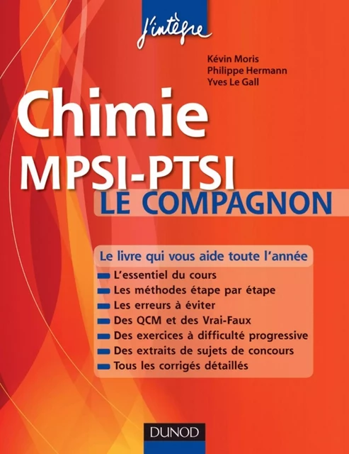 Chimie Le compagnon MPSI-PTSI - Kévin Moris, Philippe Hermann, Yves Le Gal - Dunod