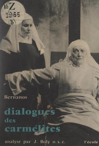 Dialogues des carmélites - Georges Bernanos - FeniXX réédition numérique