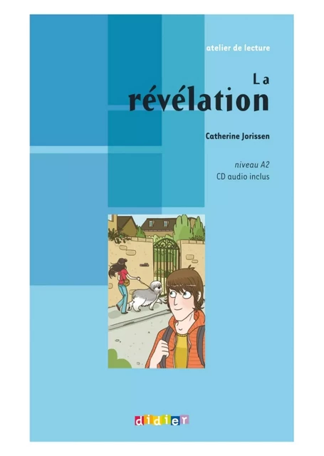 La Révélation - Manuel numérique - Catherine Jorissen - Didier