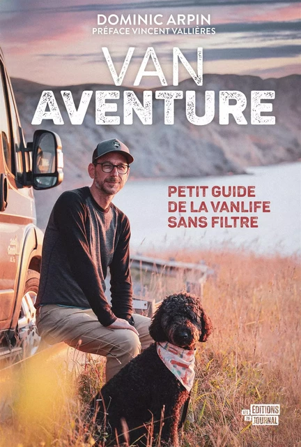 Van Aventure - Dominic Arpin - Les Éditions du Journal